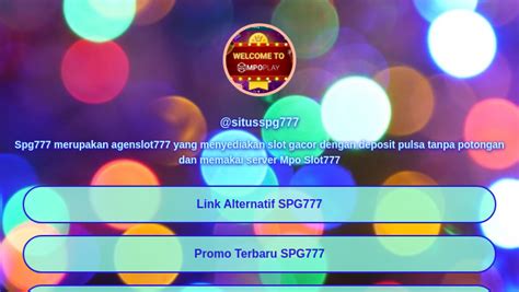 agenslot777|SPG777 .